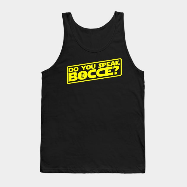 Do you speak Bocce? Tank Top by ZombieMedia